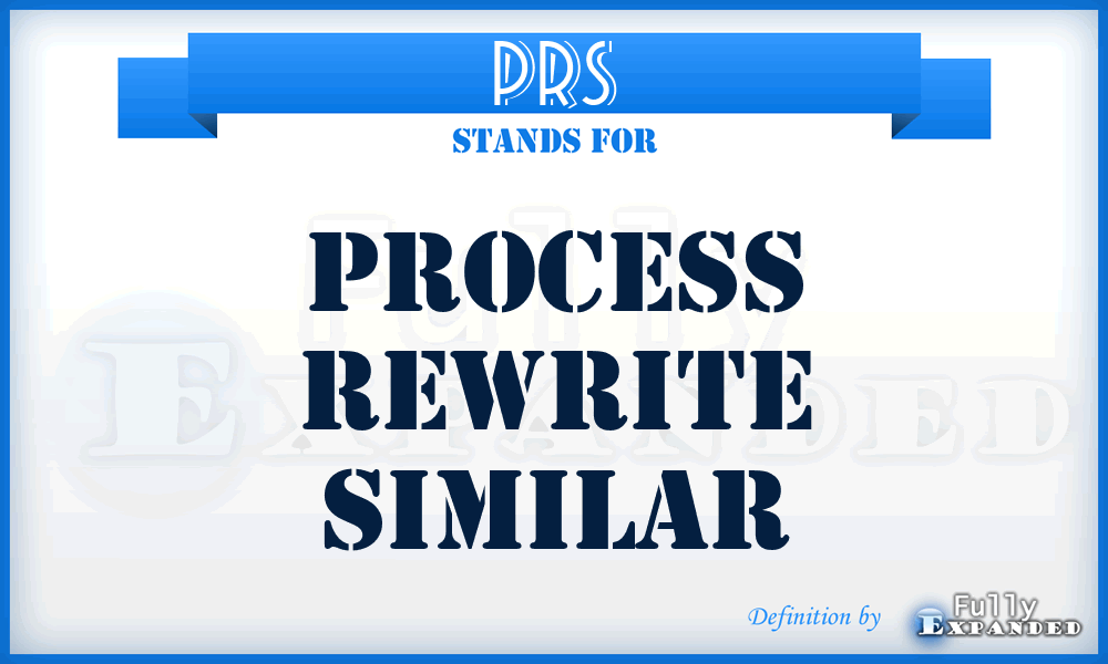 PRS - Process Rewrite Similar