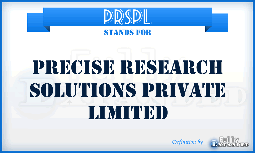 PRSPL - Precise Research Solutions Private Limited