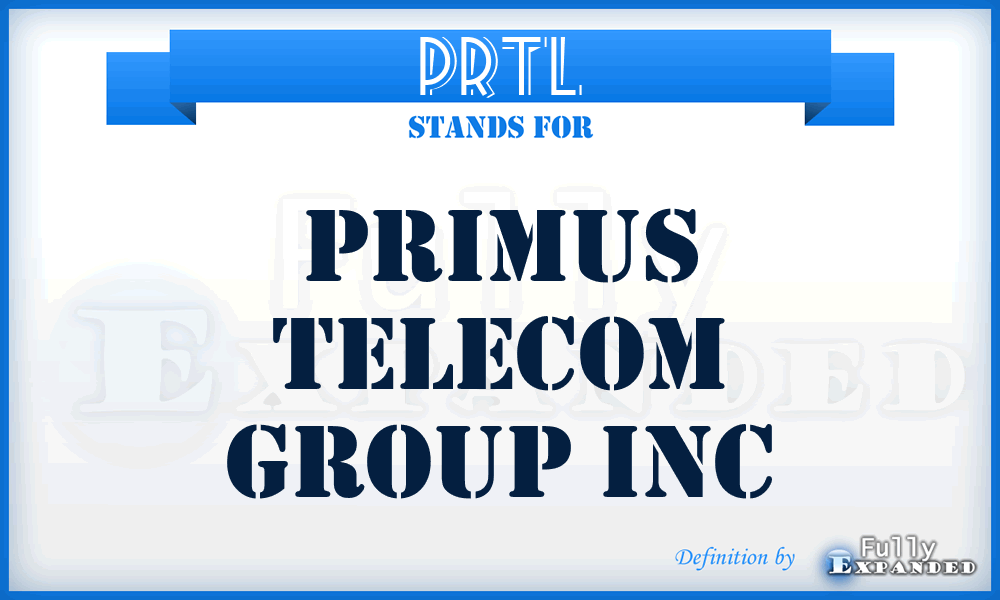 PRTL - Primus Telecom Group Inc