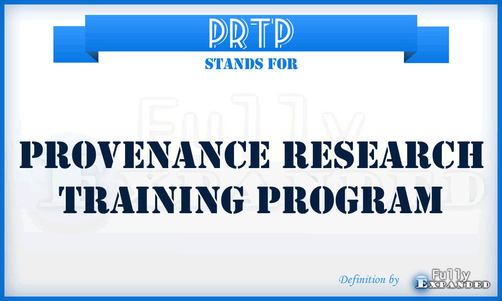 PRTP - Provenance Research Training Program