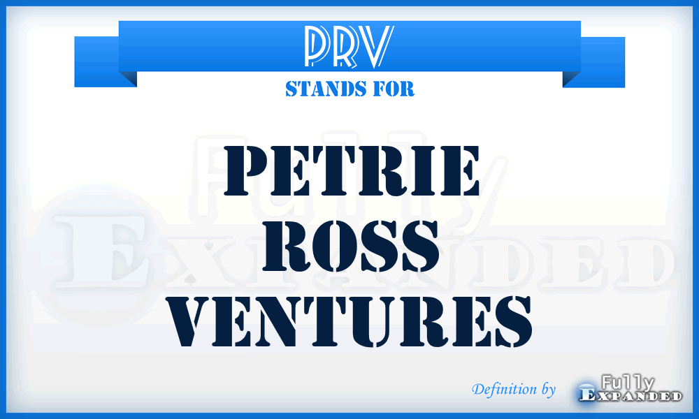 PRV - Petrie Ross Ventures