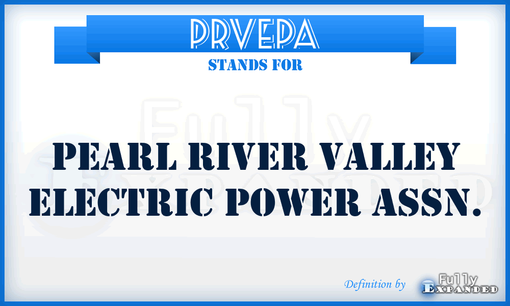 PRVEPA - Pearl River Valley Electric Power Assn.
