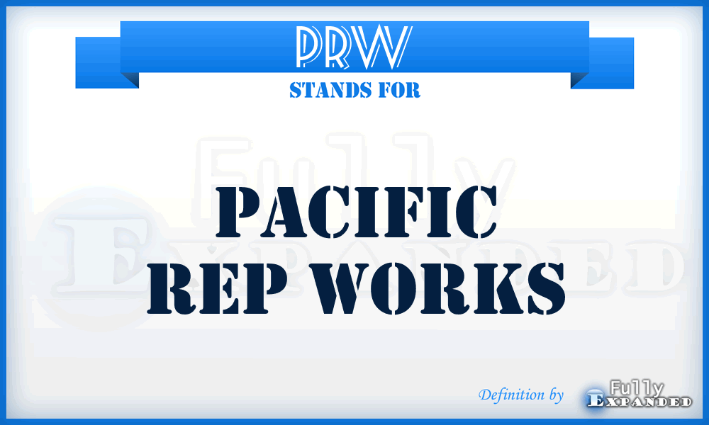 PRW - Pacific Rep Works