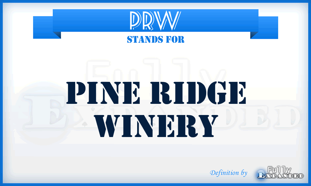 PRW - Pine Ridge Winery