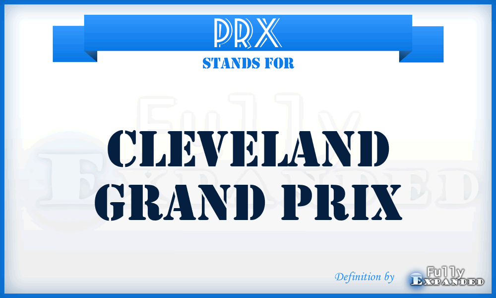 PRX - Cleveland Grand Prix