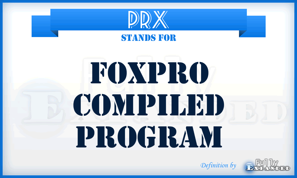 PRX - FoxPro Compiled Program