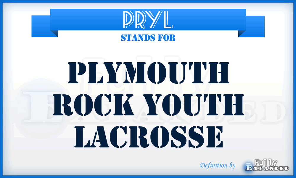 PRYL - Plymouth Rock Youth Lacrosse