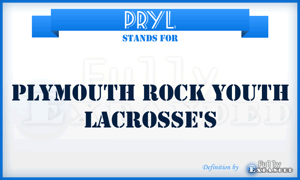 PRYL - Plymouth Rock Youth Lacrosse's