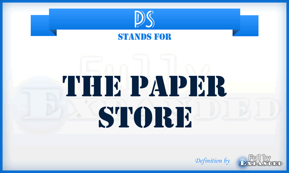 PS - The Paper Store