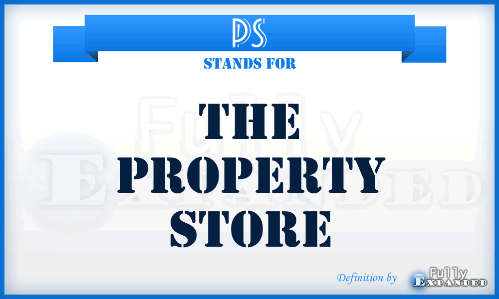 PS - The Property Store