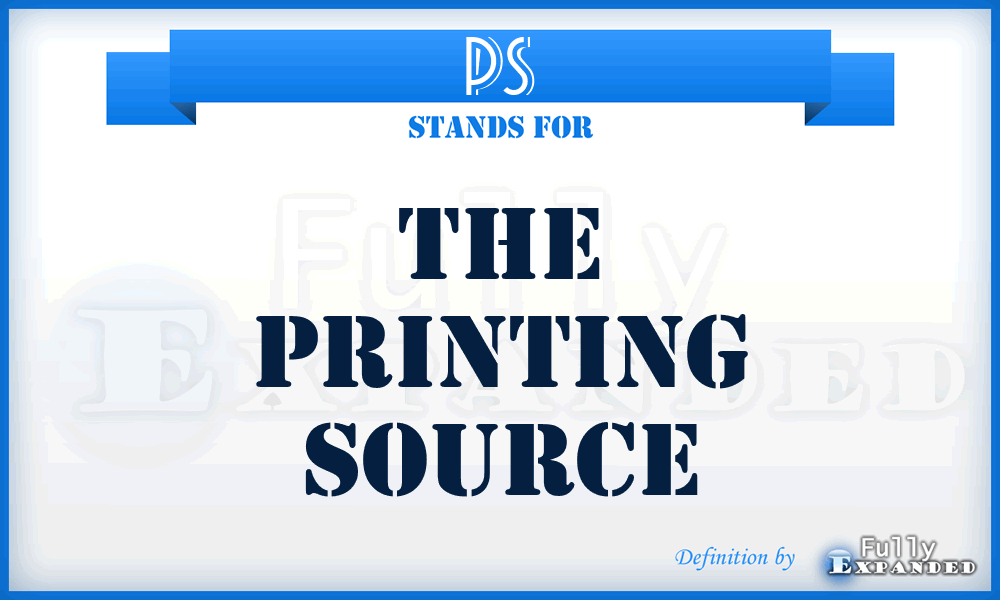 PS - The Printing Source
