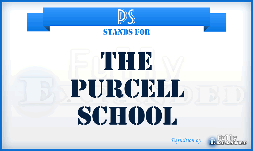 PS - The Purcell School