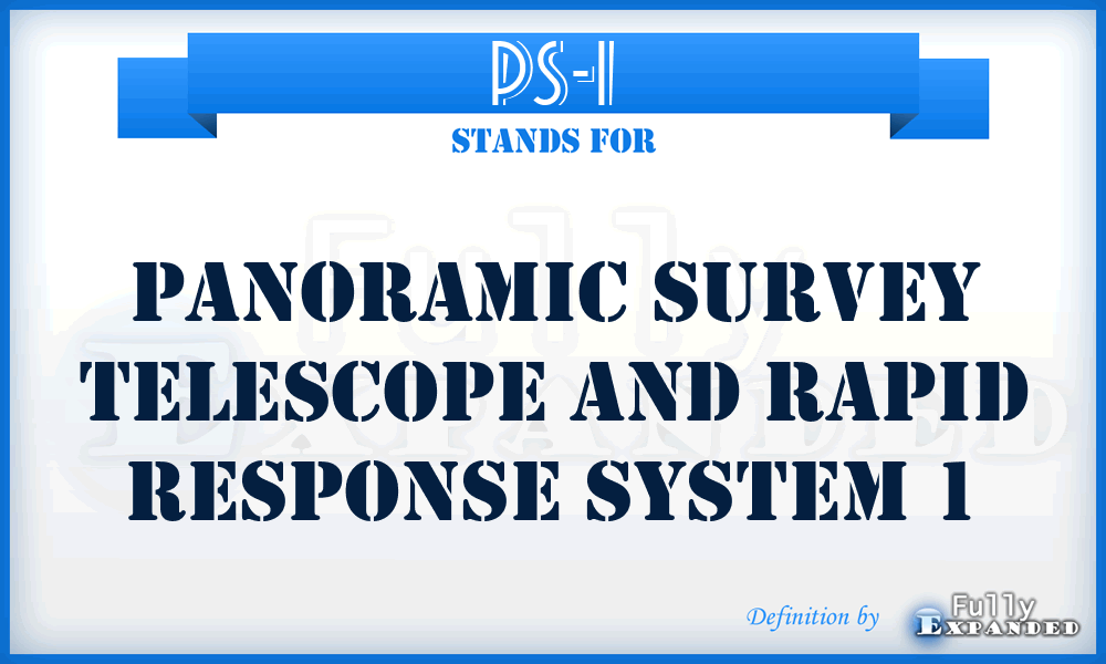 PS-1 - Panoramic Survey Telescope and Rapid Response System 1