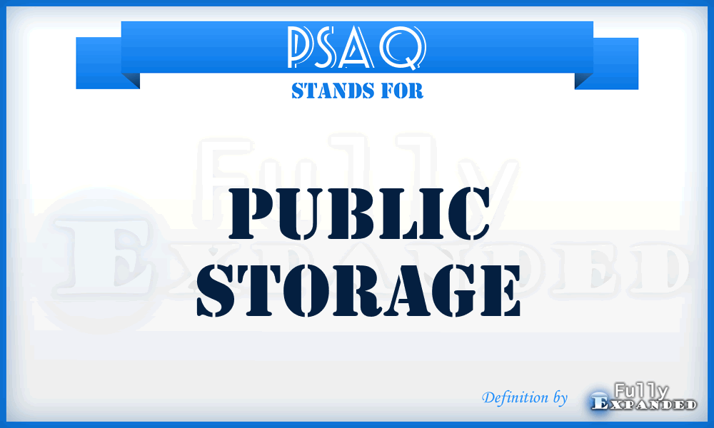 PSA^Q - Public Storage