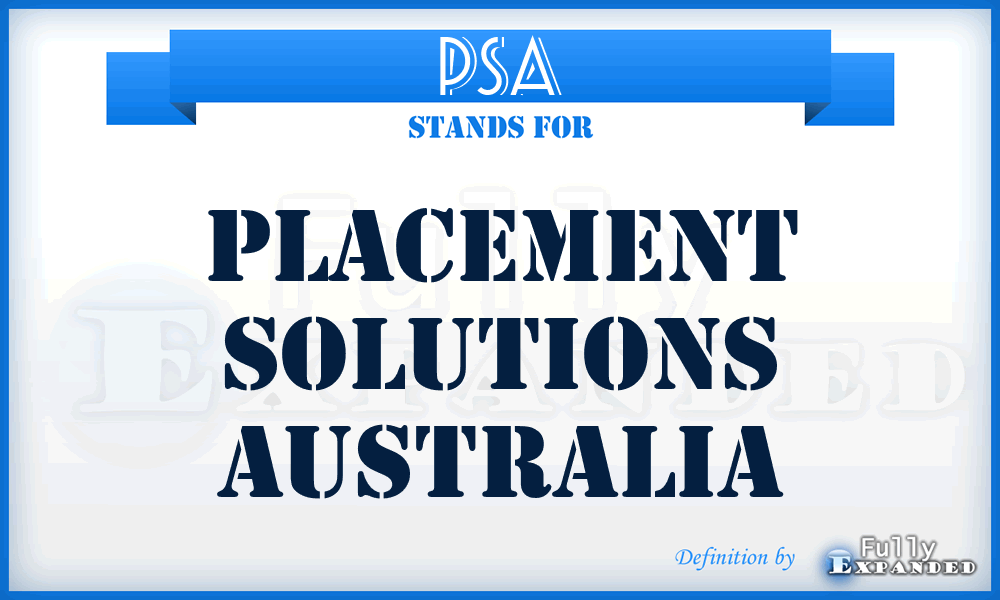 PSA - Placement Solutions Australia