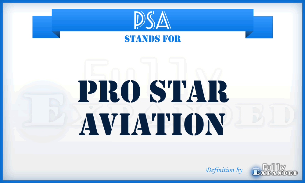 PSA - Pro Star Aviation