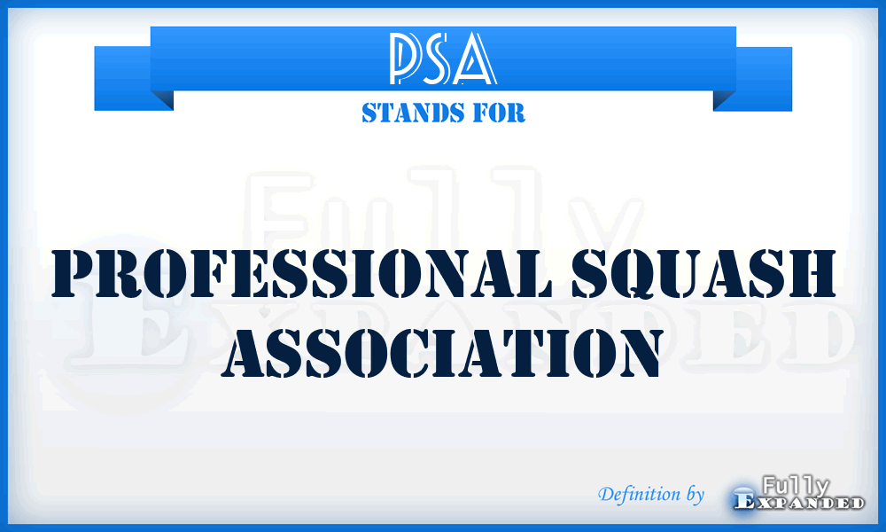 PSA - Professional Squash Association