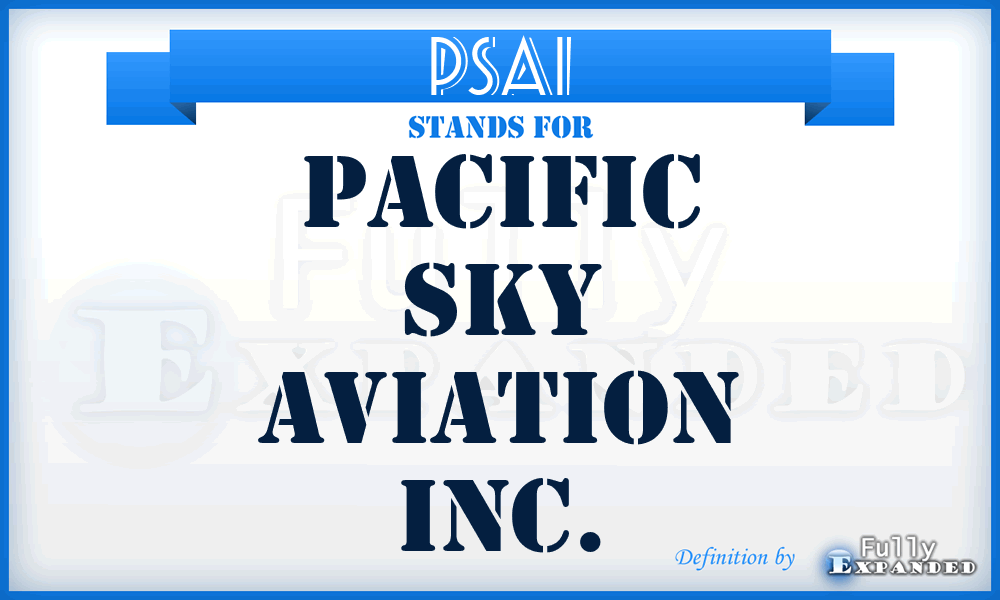 PSAI - Pacific Sky Aviation Inc.