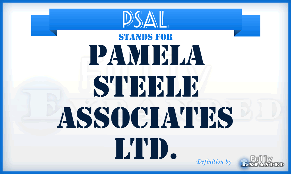 PSAL - Pamela Steele Associates Ltd.