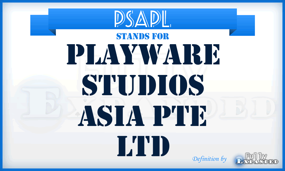 PSAPL - Playware Studios Asia Pte Ltd