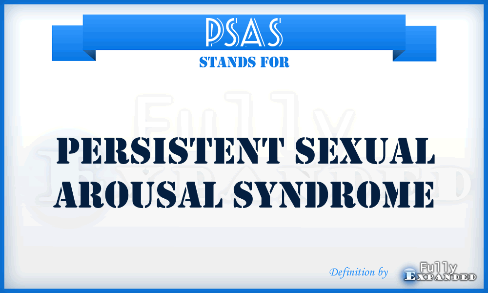 PSAS - Persistent Sexual Arousal Syndrome