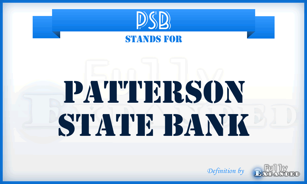 PSB - Patterson State Bank