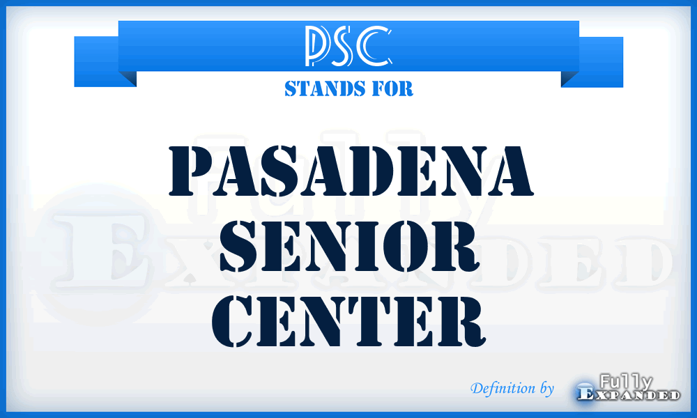 PSC - Pasadena Senior Center