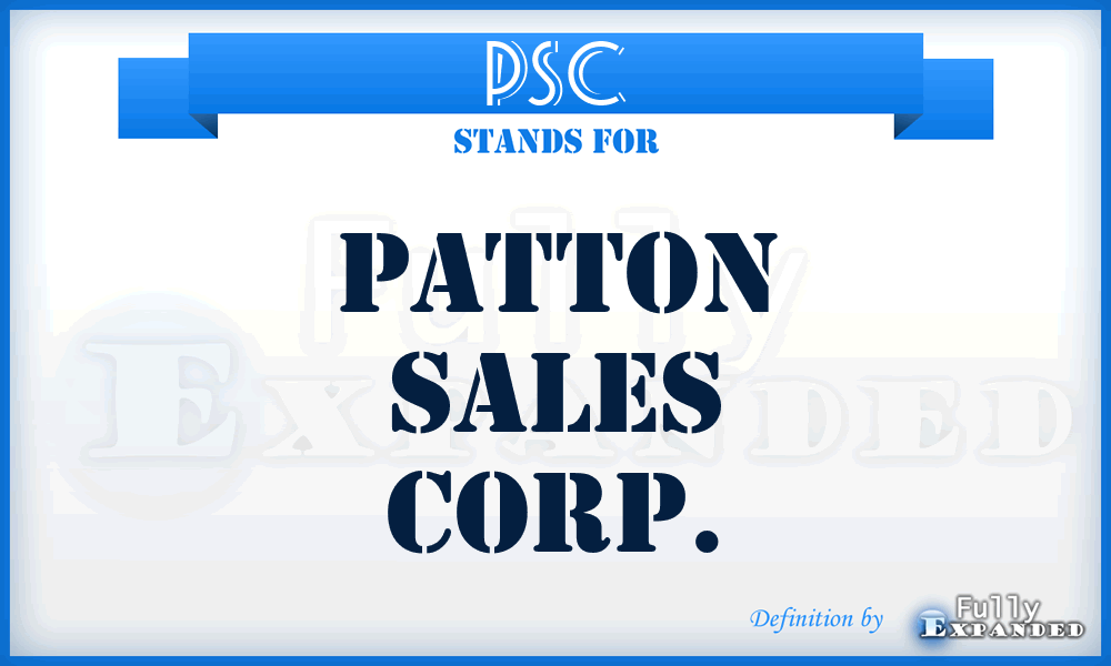 PSC - Patton Sales Corp.