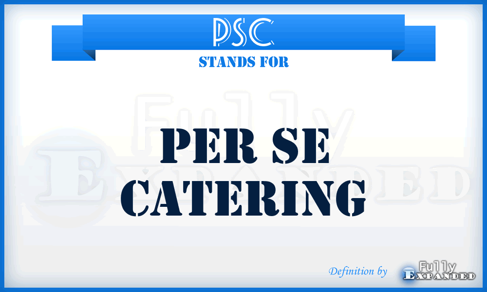 PSC - Per Se Catering