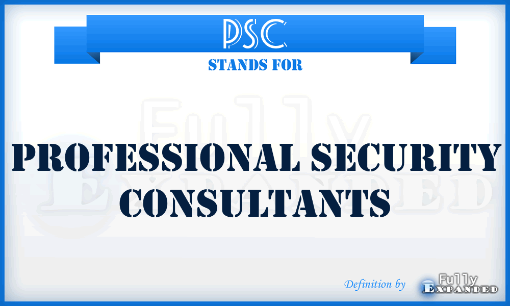 PSC - Professional Security Consultants