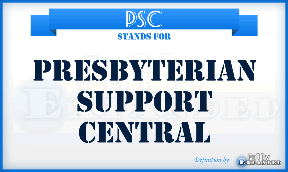 PSC - Presbyterian Support Central