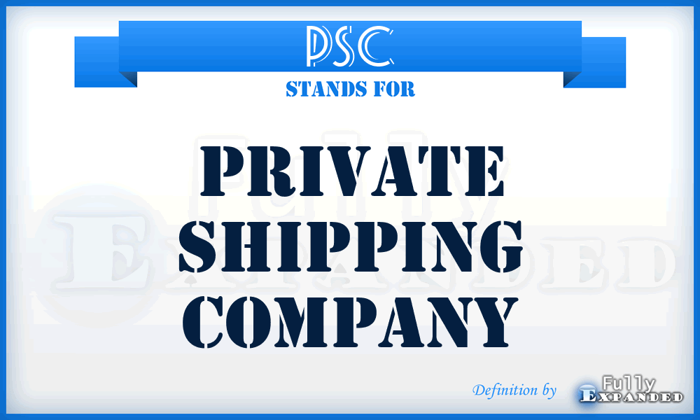 PSC - Private Shipping Company