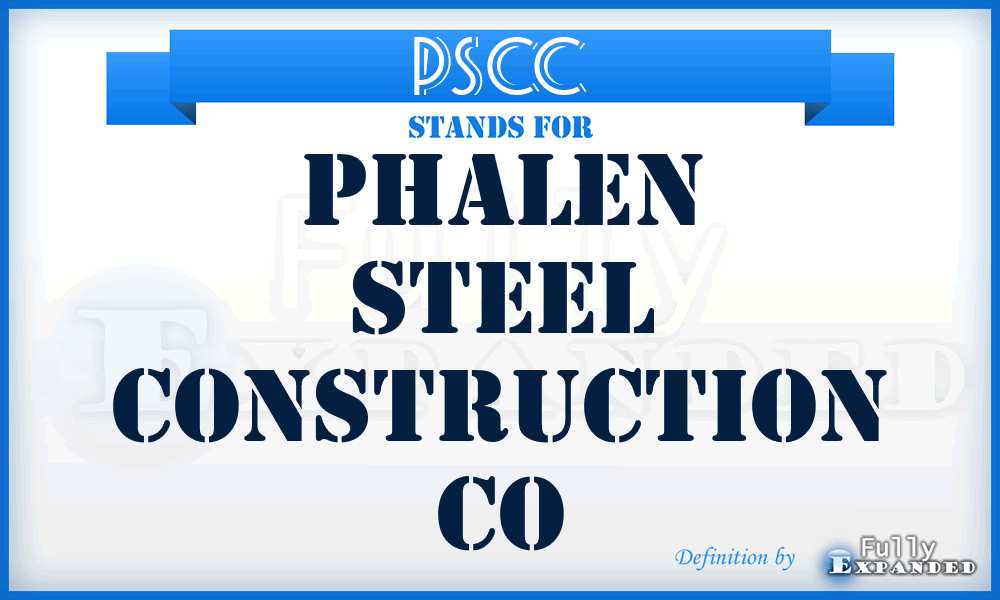 PSCC - Phalen Steel Construction Co
