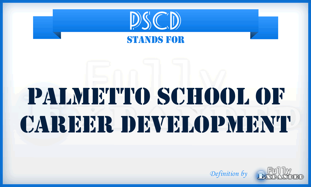 PSCD - Palmetto School of Career Development