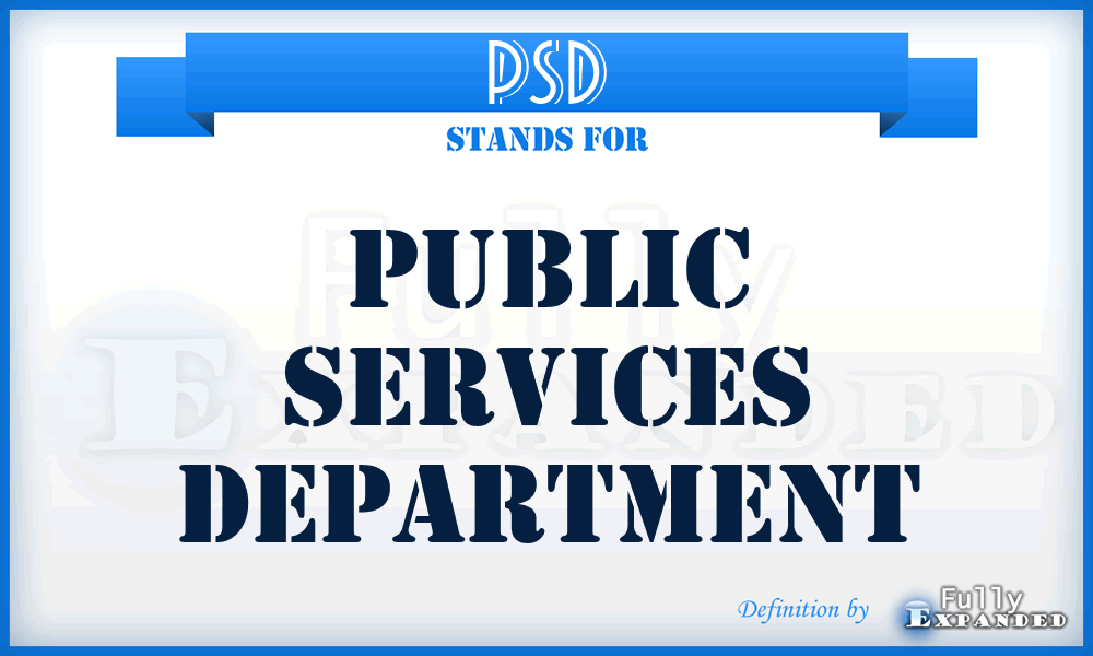 PSD - Public Services Department