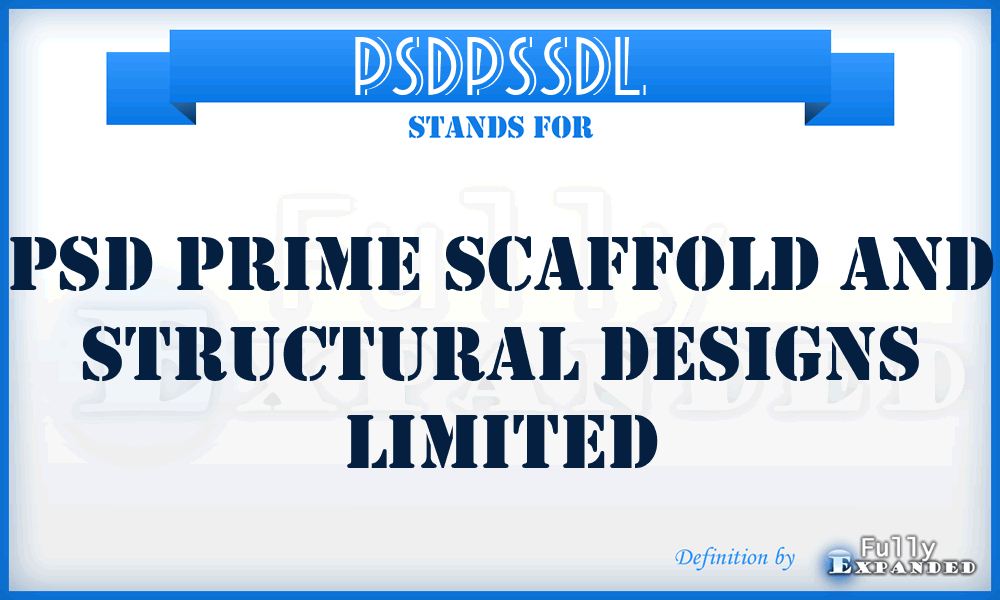 PSDPSSDL - PSD Prime Scaffold and Structural Designs Limited