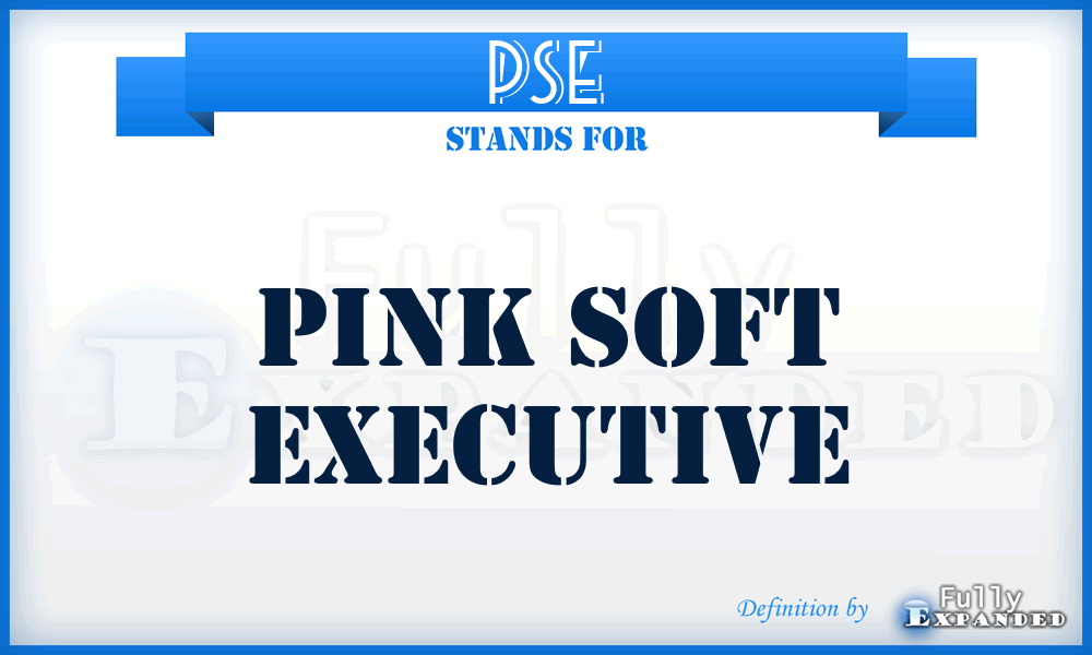 PSE - Pink Soft Executive