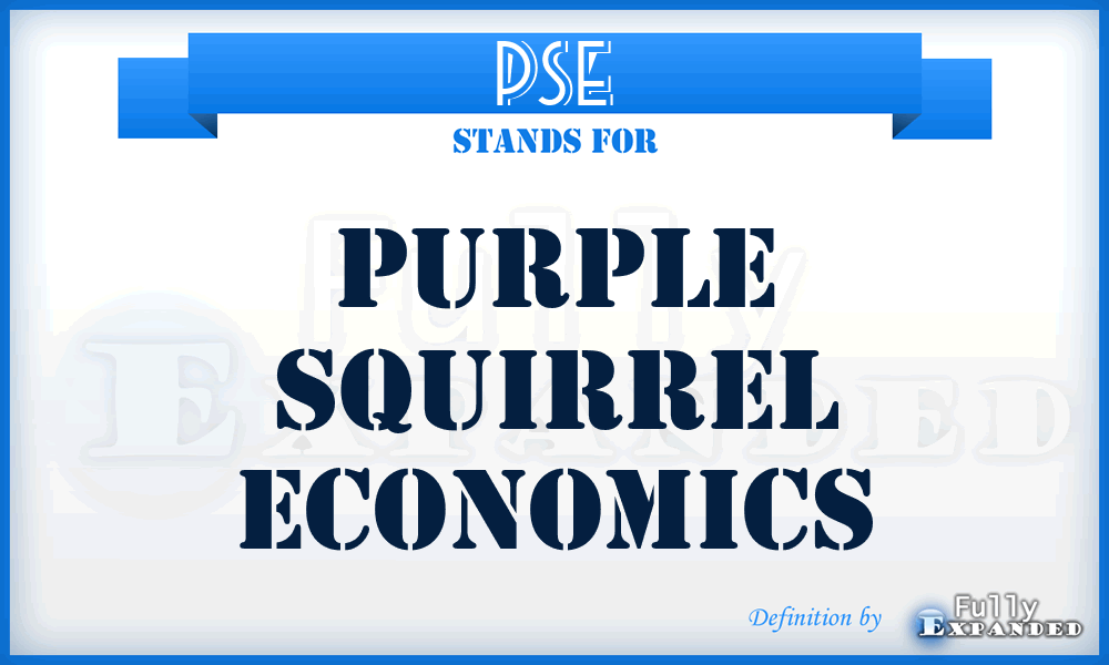 PSE - Purple Squirrel Economics