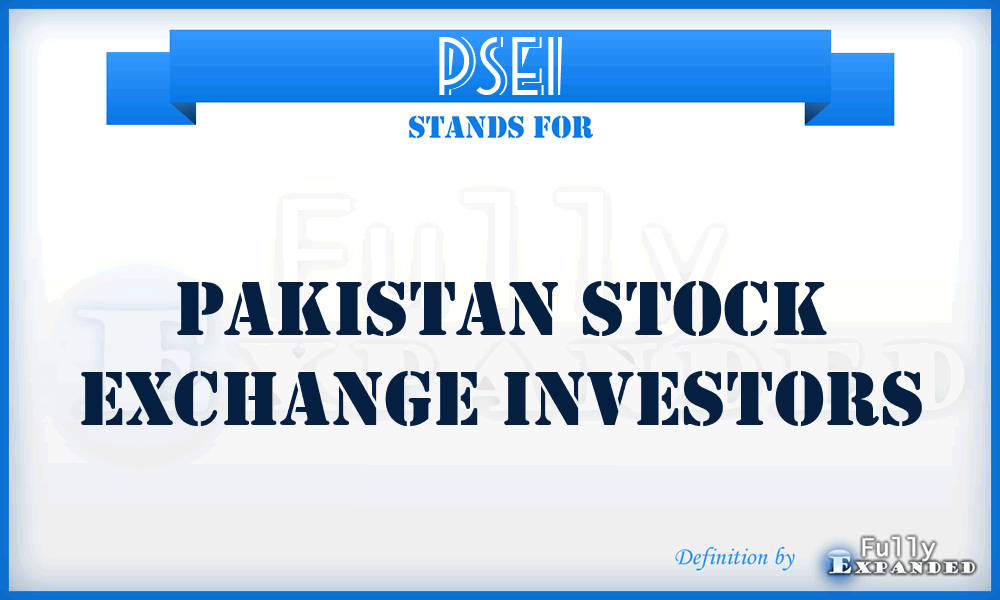 PSEI - Pakistan Stock Exchange Investors