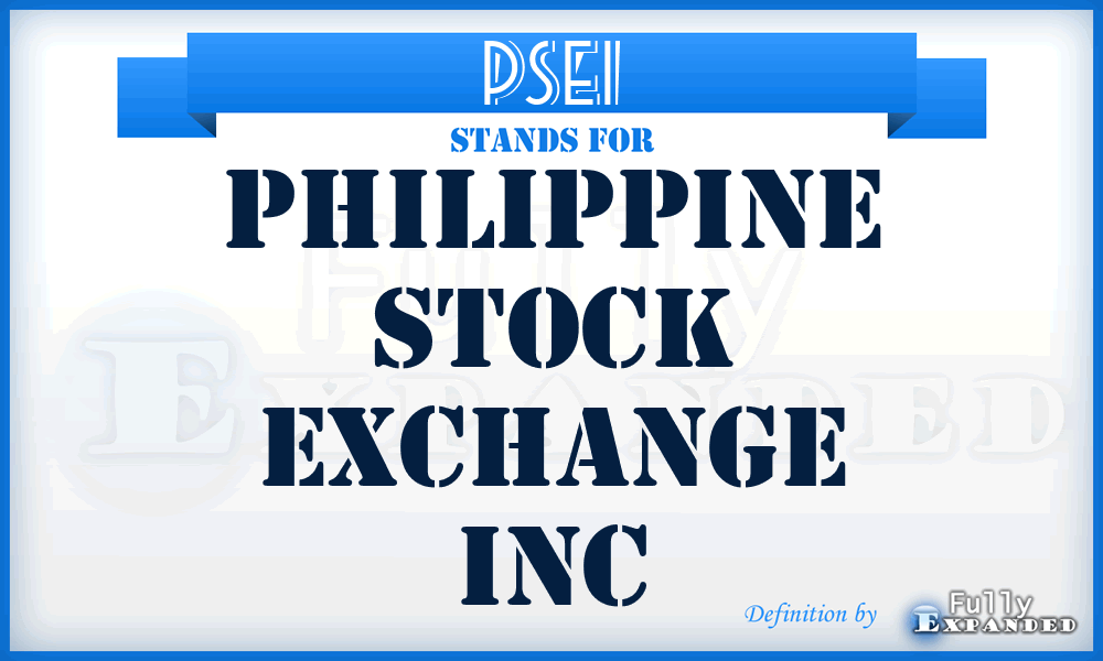 PSEI - Philippine Stock Exchange Inc