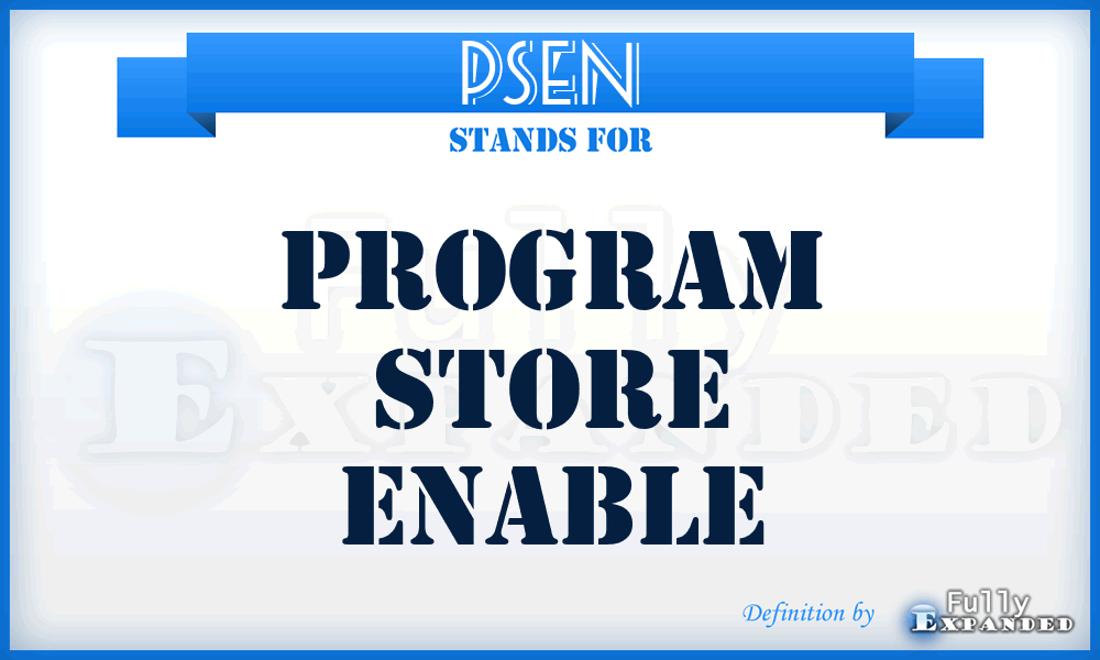 PSEN - Program Store ENable