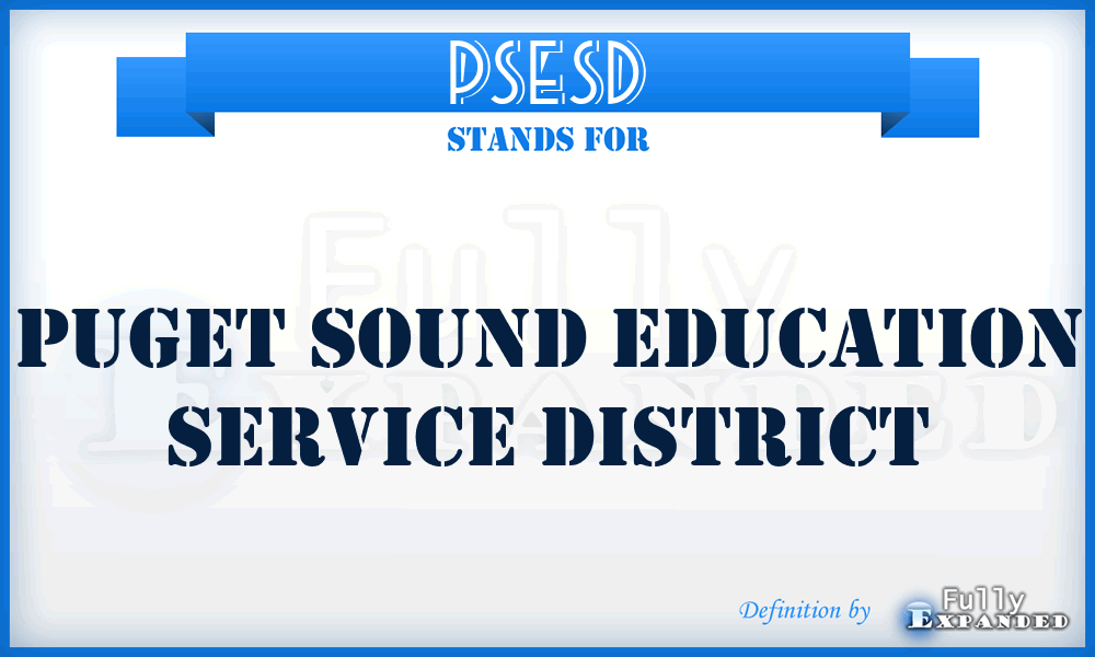 PSESD - Puget Sound Education Service District