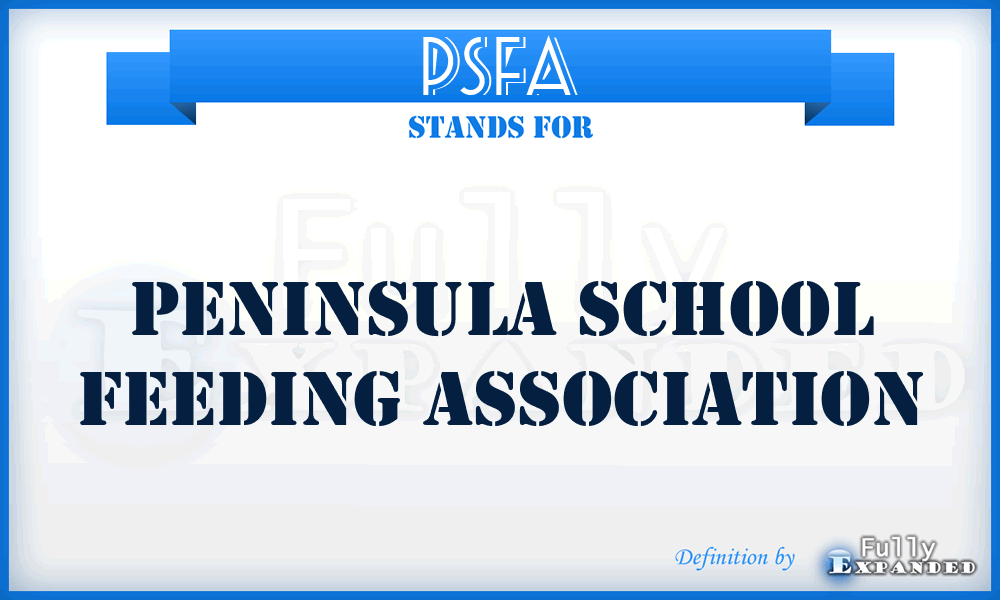 PSFA - Peninsula School Feeding Association