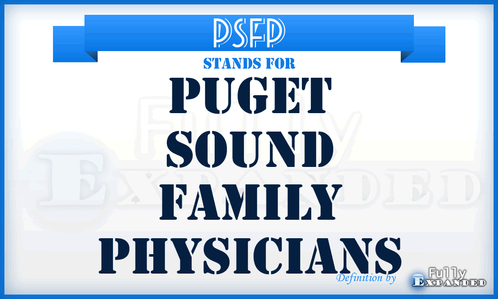 PSFP - Puget Sound Family Physicians