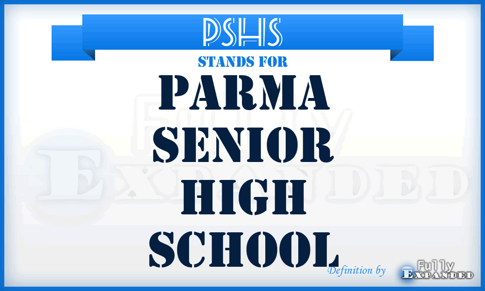PSHS - Parma Senior High School