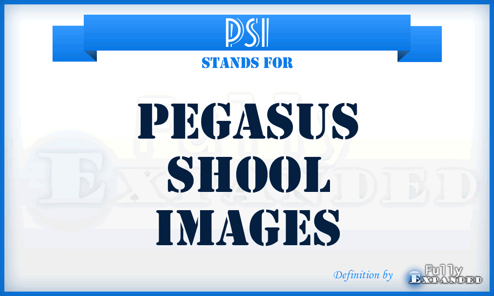 PSI - Pegasus Shool Images