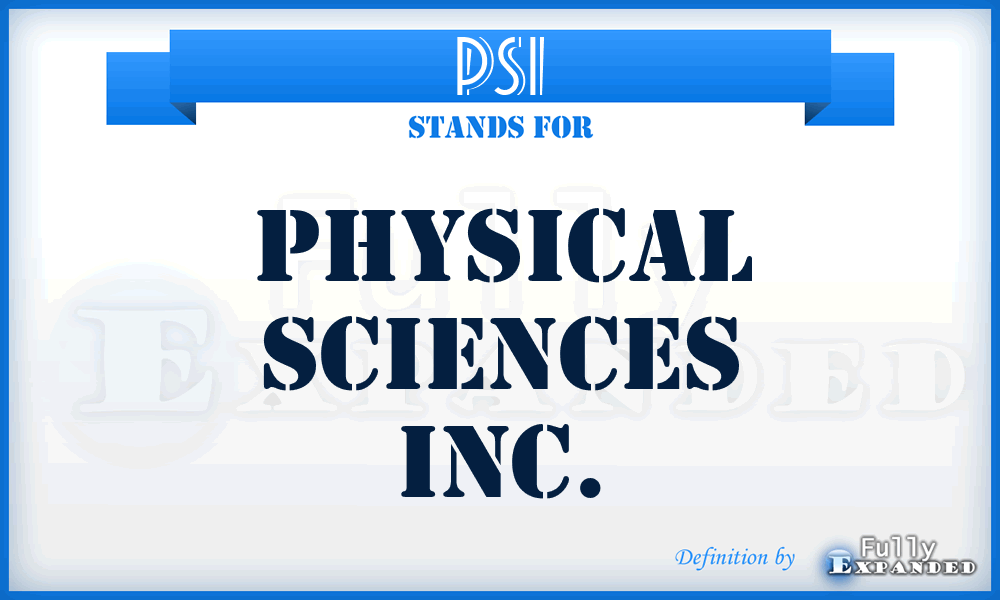 PSI - Physical Sciences Inc.