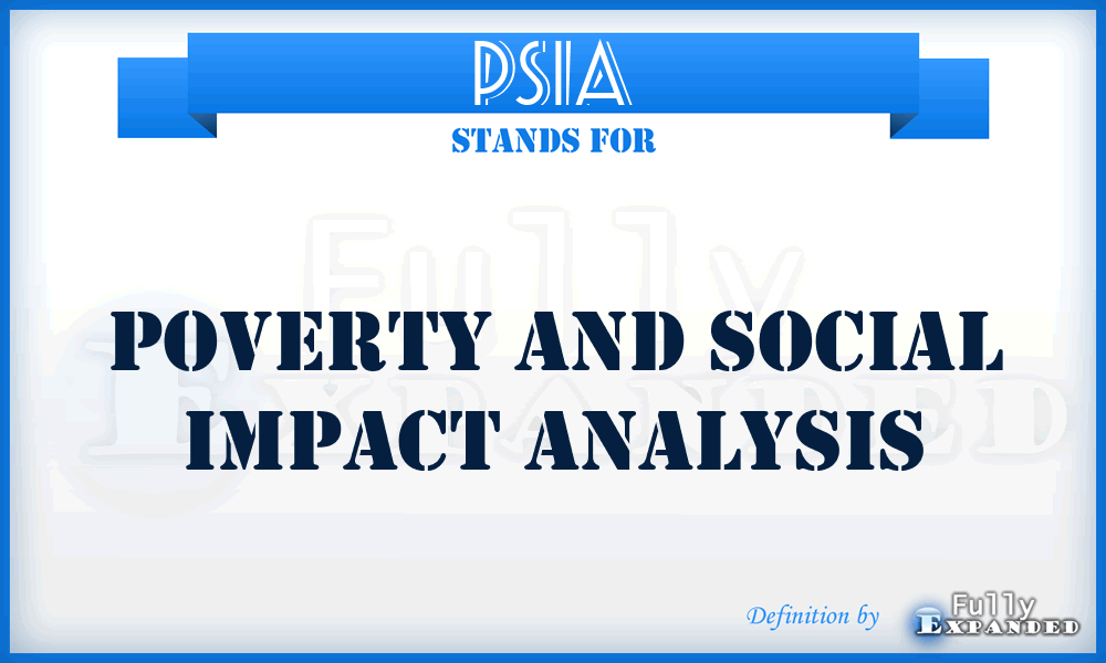 PSIA - Poverty and Social Impact Analysis