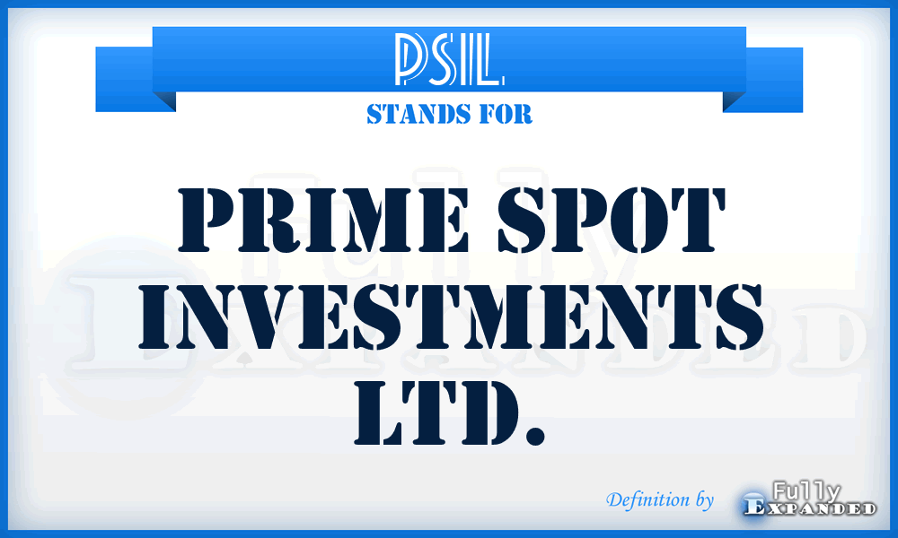 PSIL - Prime Spot Investments Ltd.