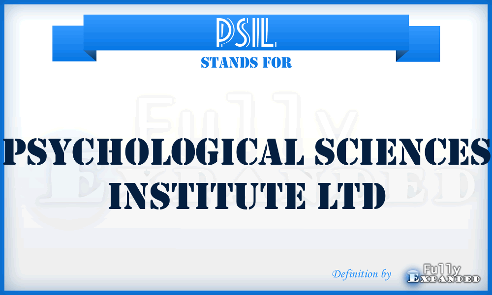 PSIL - Psychological Sciences Institute Ltd